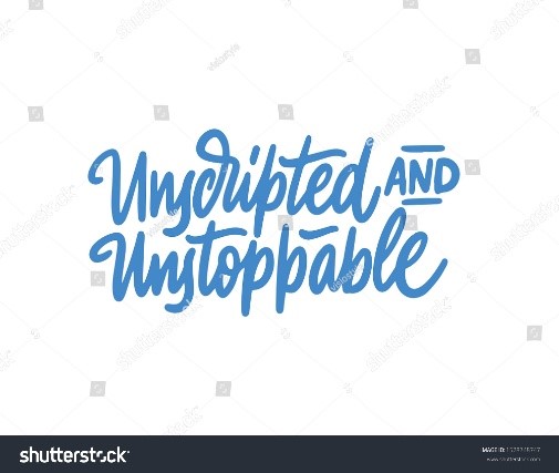 12-JUNE-2025 -UNSCRIPTED AND UNSTOPPABLE