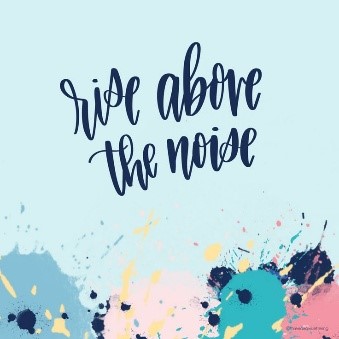 14-JUNE-2025 -RISE ABOVE THE NOISE
