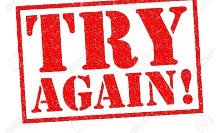 26-MAY-2025 - THE POWER OF TRYING AGAIN